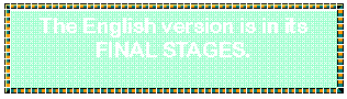 Text Box: The English version is in its FINAL STAGES.